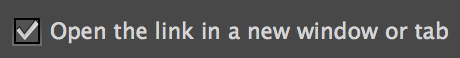 Toggle this feature to open links in a new tab or window